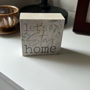 “Let’s Stay Home” Decorative Accent Block